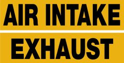 Combo Air Intake/Exhaust Sign